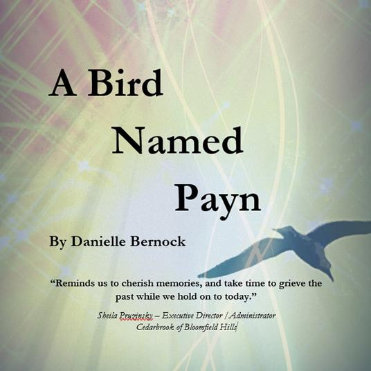 Bird Named Payn, A