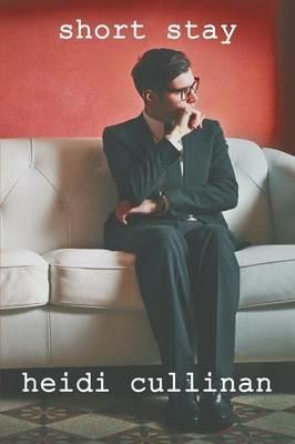 Short Stay - Heidi Cullinan - cover