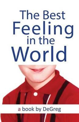 The Best Feeling In The World - Degreg - cover