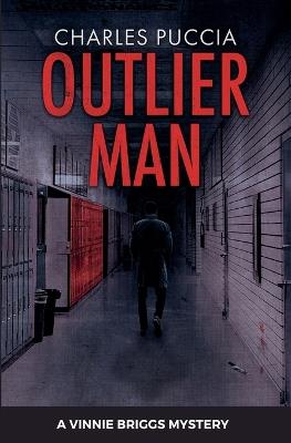 Outlier Man - Charles Puccia - cover