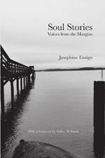 Soul Stories: Voices from the Margins