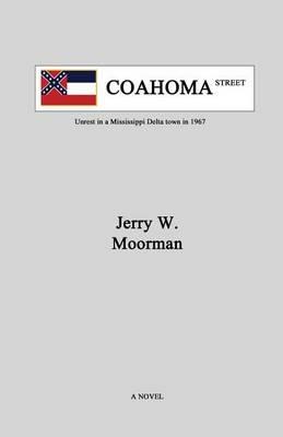 Coahoma Street - Moorman W Jerry - cover