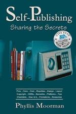 Self-Publishing: Sharing the Secrets