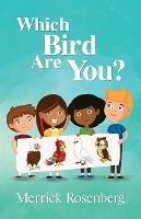 Which Bird Are You? - Merrick Rosenberg - cover