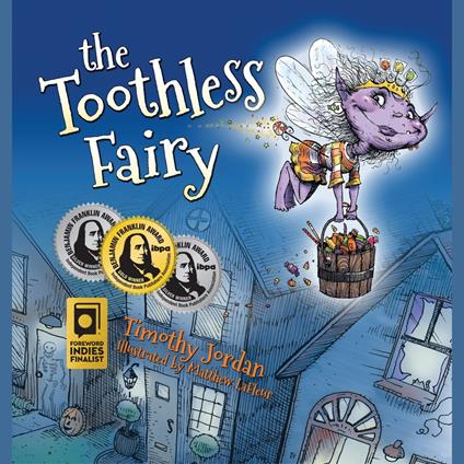 Toothless Fairy, The
