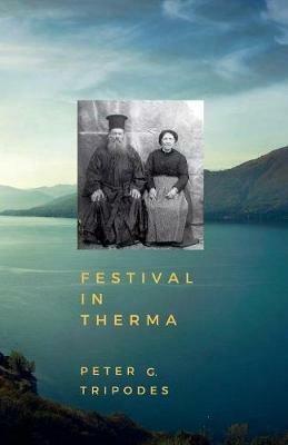 Festival in Therma - Peter G Tripodes - cover