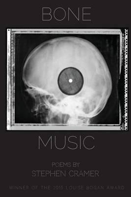 Bone Music - Stephen Cramer - cover