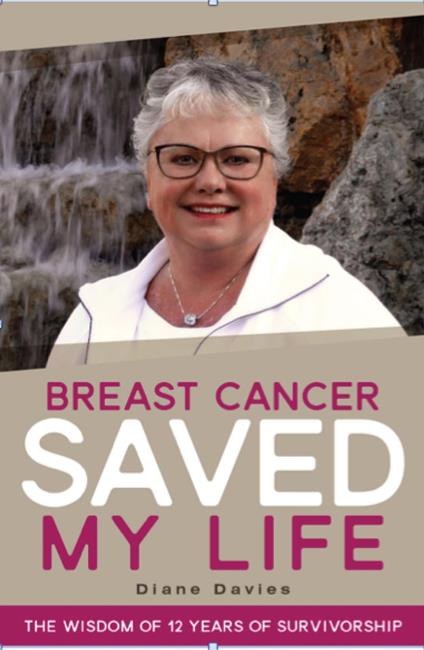 Breast Cancer Saved My Life