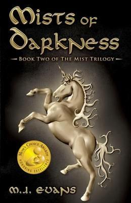 Mists of Darkness: Book Two of The Mist Trilogy - Evans M J - cover