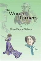 The Woman Tamers - Albert Payson Terhune - cover