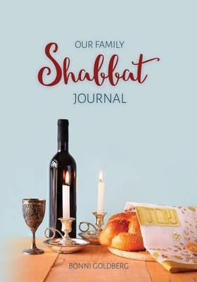 Our Family Shabbat Journal - Bonni Goldberg - cover