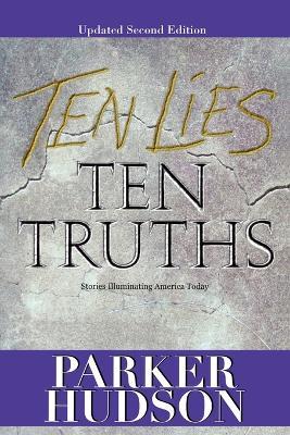 Ten Lies and Ten Truths: Second Edition - Parker Hudson - cover
