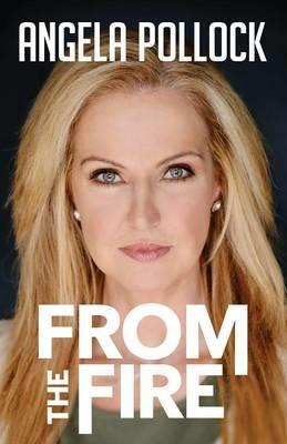 From the Fire - Angela Pollock - cover