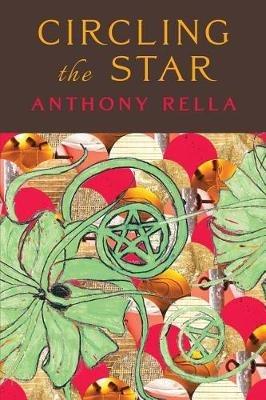 Circling The Star - Anthony Rella - cover