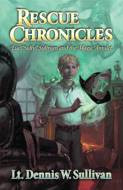 Rescue Chronicles - Dennis W. Sullivan - ebook