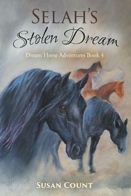 Selah's Stolen Dream - Susan Count - cover