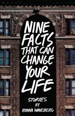 Nine Facts That Can Change Your Life - Ronna Wineberg - cover