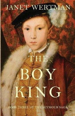 The Boy King - Janet Wertman - cover