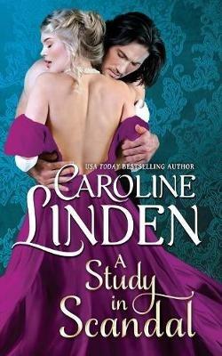 A Study in Scandal - Caroline Linden - cover