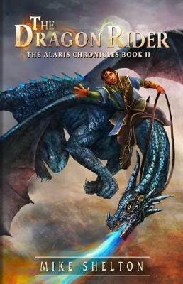 The Dragon Rider - Mike Shelton - cover