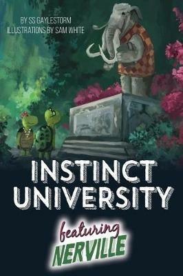 Instinct University: Nerville - Ss Gaylestorm - cover