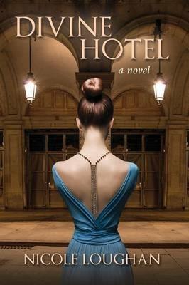 Divine Hotel - Nicole Loughan - cover