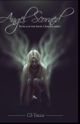 Angel Scorned - Cs Yelle - cover