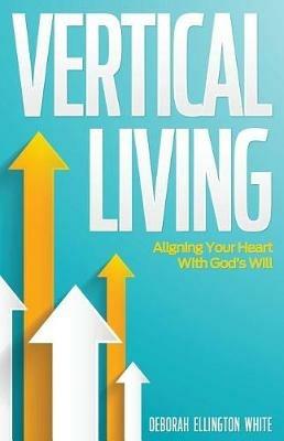 Vertical Living - Deborah White - cover