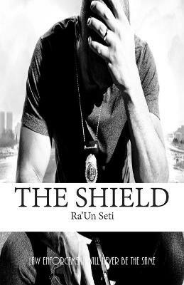 The Shield - Ra Un Seti - cover