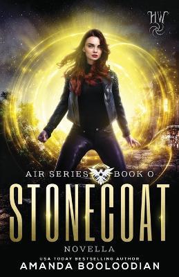 Stonecoat: Novella 0.5 - Amanda Booloodian - cover
