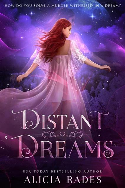Distant Dreams - Alicia Rades - ebook