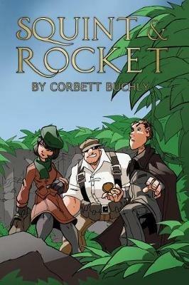 Squint & Rocket - Corbett Buchly - cover