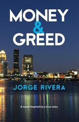 Money & Greed - Jorge Rivera - cover