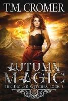 Autumn Magic - T M Cromer - cover