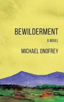 Bewilderment - Michael Onofrey - cover