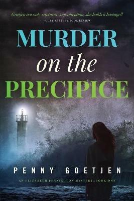 Murder on the Precipice - Penny Goetjen - cover