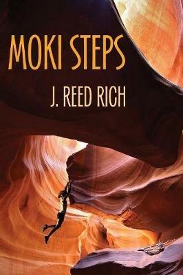 Moki Steps - J Reed Rich - cover