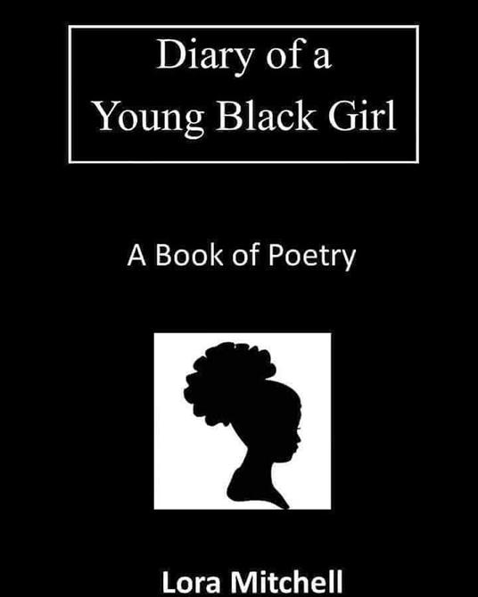 Diary of a Young Black Girl - Lora L. Mitchell - ebook