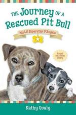 The Journey of a Rescued Pit Bull: My Lil Superstar D'Angelo