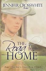 The Road Home: The Route Home Series: Book 2