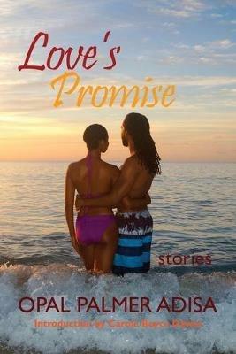 Love's Promise - Opal Palmer Adisa - cover
