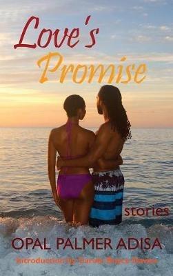 Love's Promise - Opal Palmer Adisa - cover