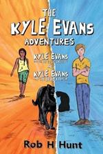 The Kyle Evans Adventures: Kyle Evans and the Key to the Universe, Kyle Evans and the Deadly Plague