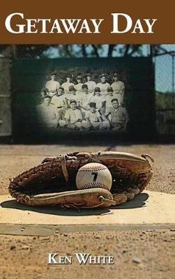 Getaway Day - Ken White - cover