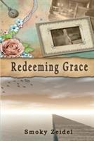 Redeeming Grace - Smoky Zeidel - cover