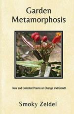 Garden Metamorphosis