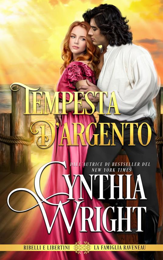 Tempesta d'argento - Cynthia Wright - ebook