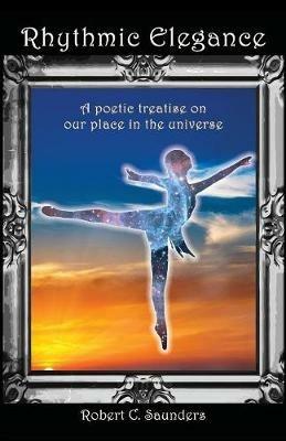 Rhythmic Elegance - Robert C Saunders - cover