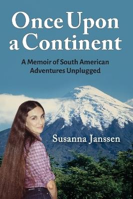 Once Upon a Continent - Susanna Janssen - cover