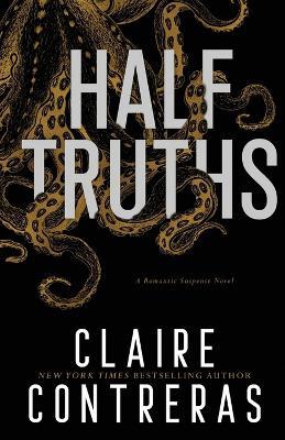 Half-Truths - Claire Contreras - cover